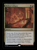 Molten Collapse