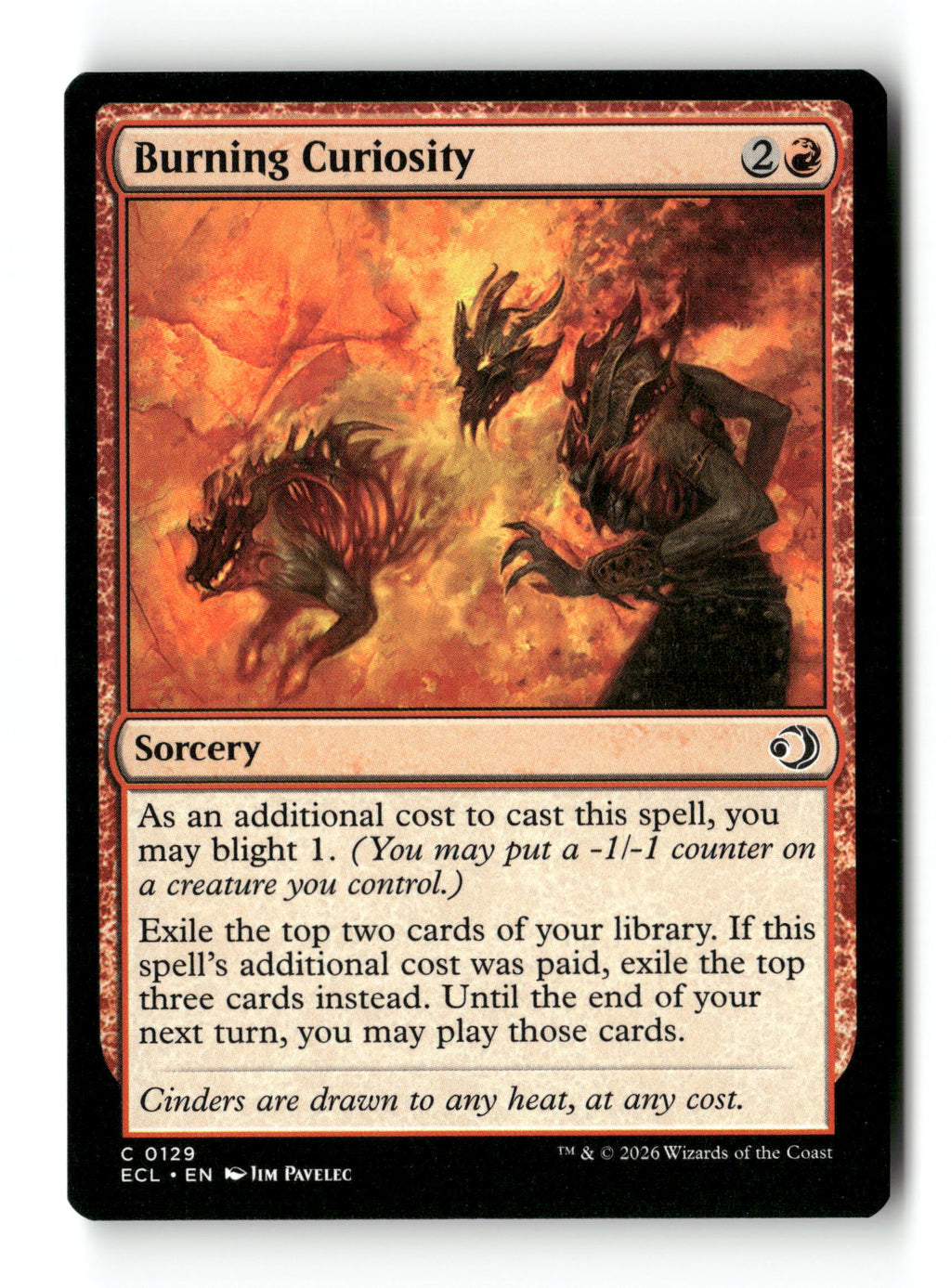 Burning Curiosity