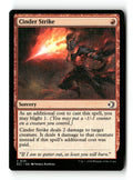 Cinder Strike