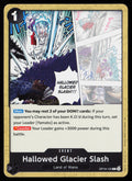 Hallowed Glacier Slash