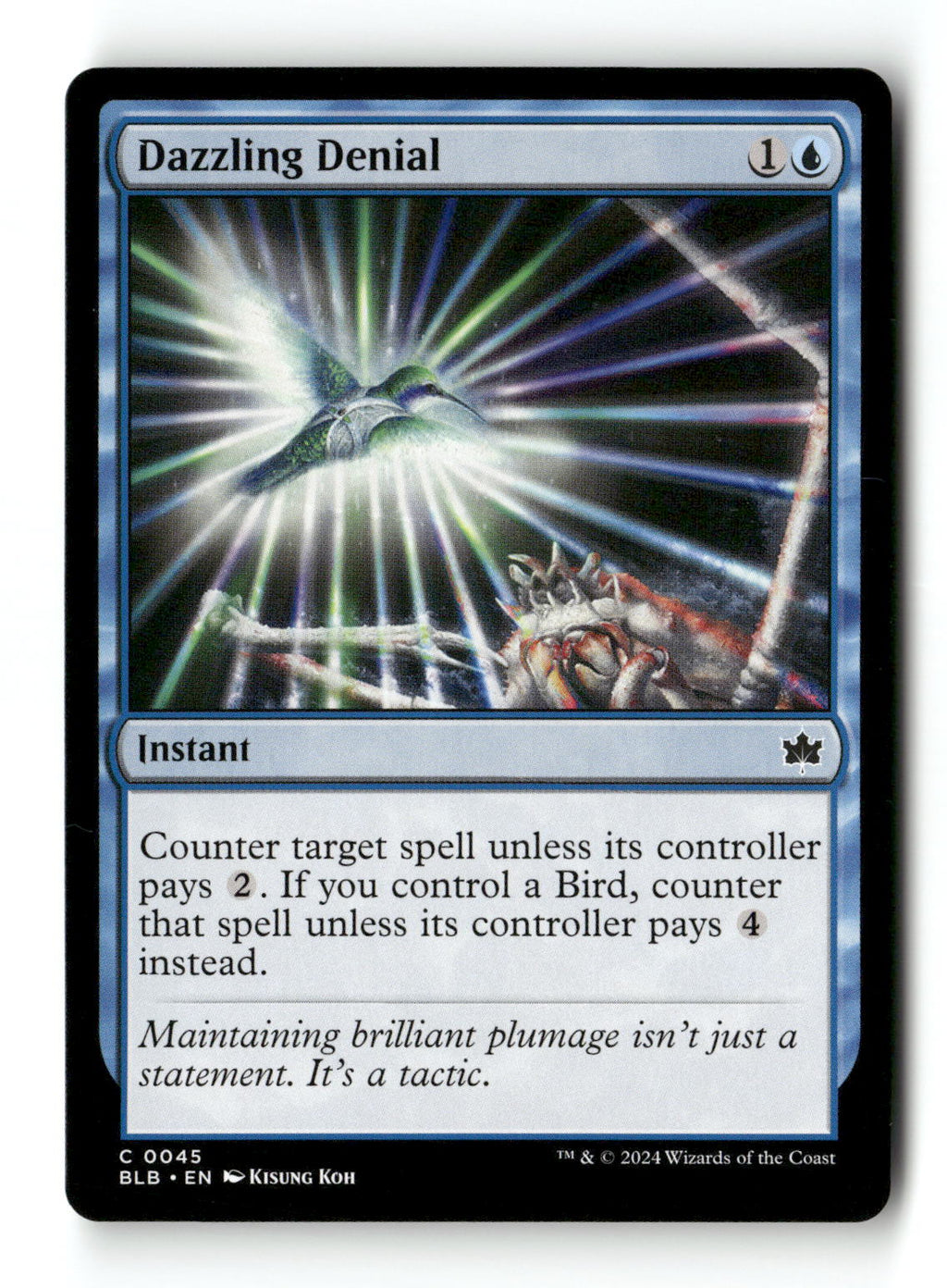 Dazzling Denial
