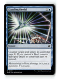 Dazzling Denial