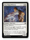 Wax-Wane Witness